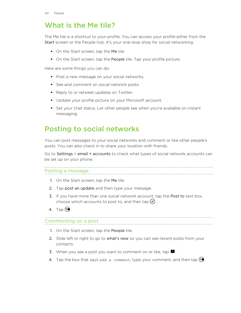 What is the me tile, Posting to social networks, Posting a message | Commenting on a post | HTC 8X User Manual | Page 40 / 97