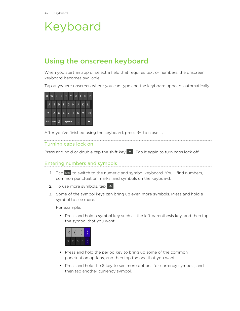 Keyboard, Using the onscreen keyboard, Turning caps lock on | Entering numbers and symbols | HTC 8X User Manual | Page 42 / 97