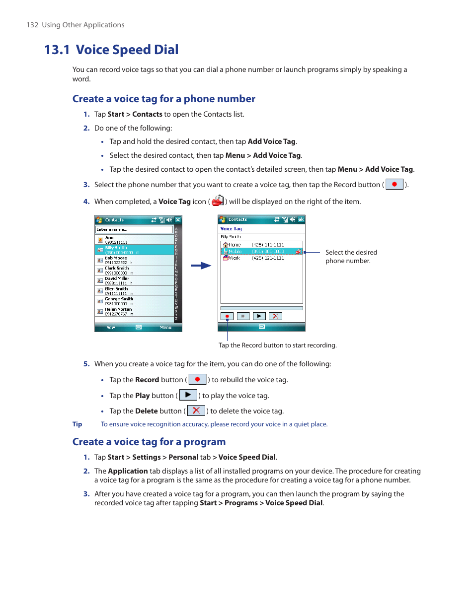 1 voice speed dial, Create a voice tag for a phone number, Create a voice tag for a program | HTC Touch by HTC VOGU100 User Manual | Page 132 / 150