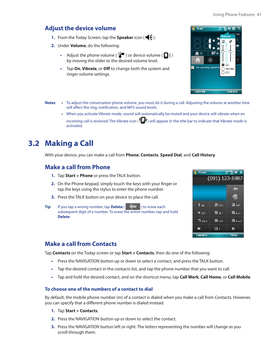 2 making a call, Adjust the device volume, Make a call from phone | Make a call from contacts | HTC Touch by HTC VOGU100 User Manual | Page 41 / 150