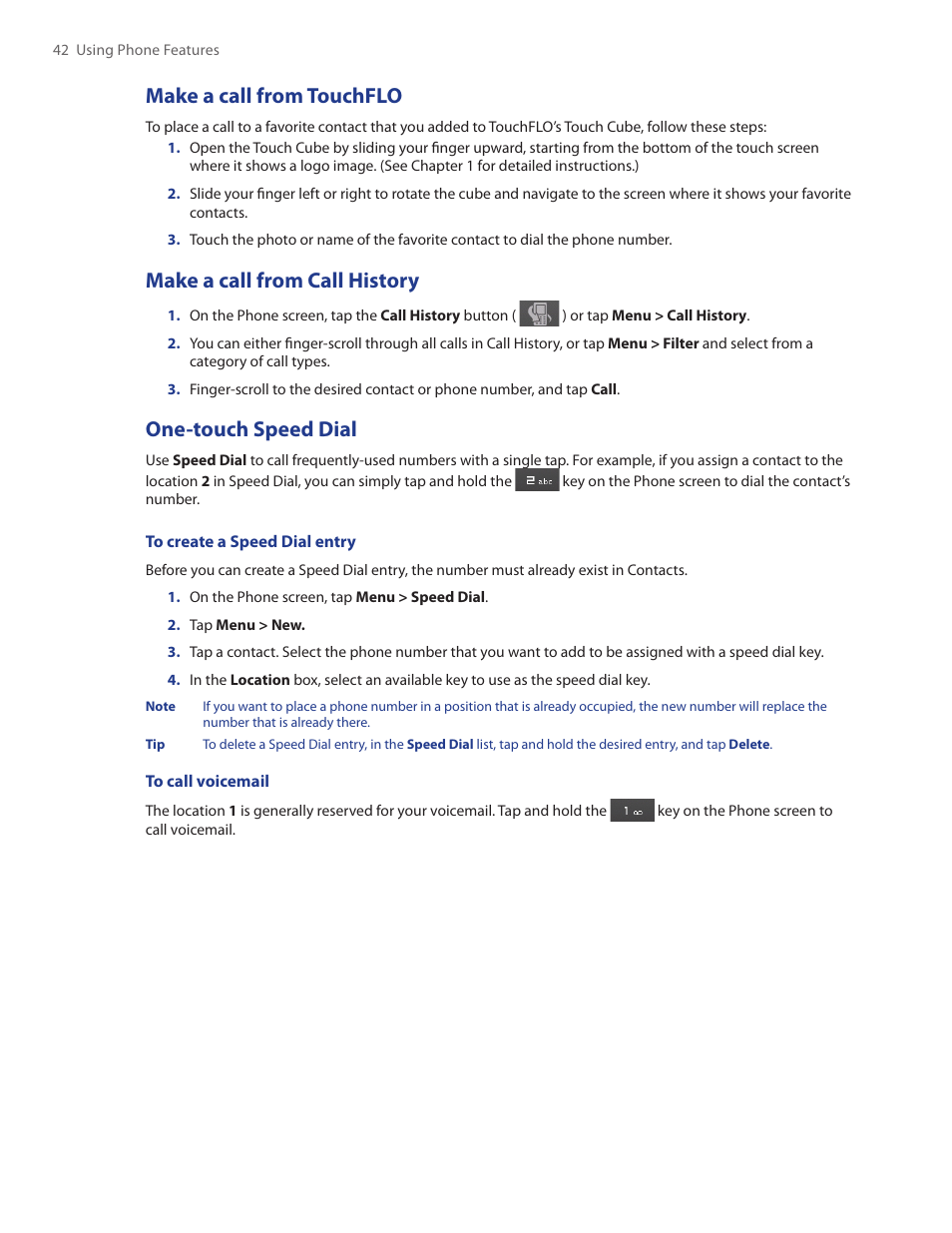 Make a call from touchflo, Make a call from call history, One-touch speed dial | HTC Touch by HTC VOGU100 User Manual | Page 42 / 150