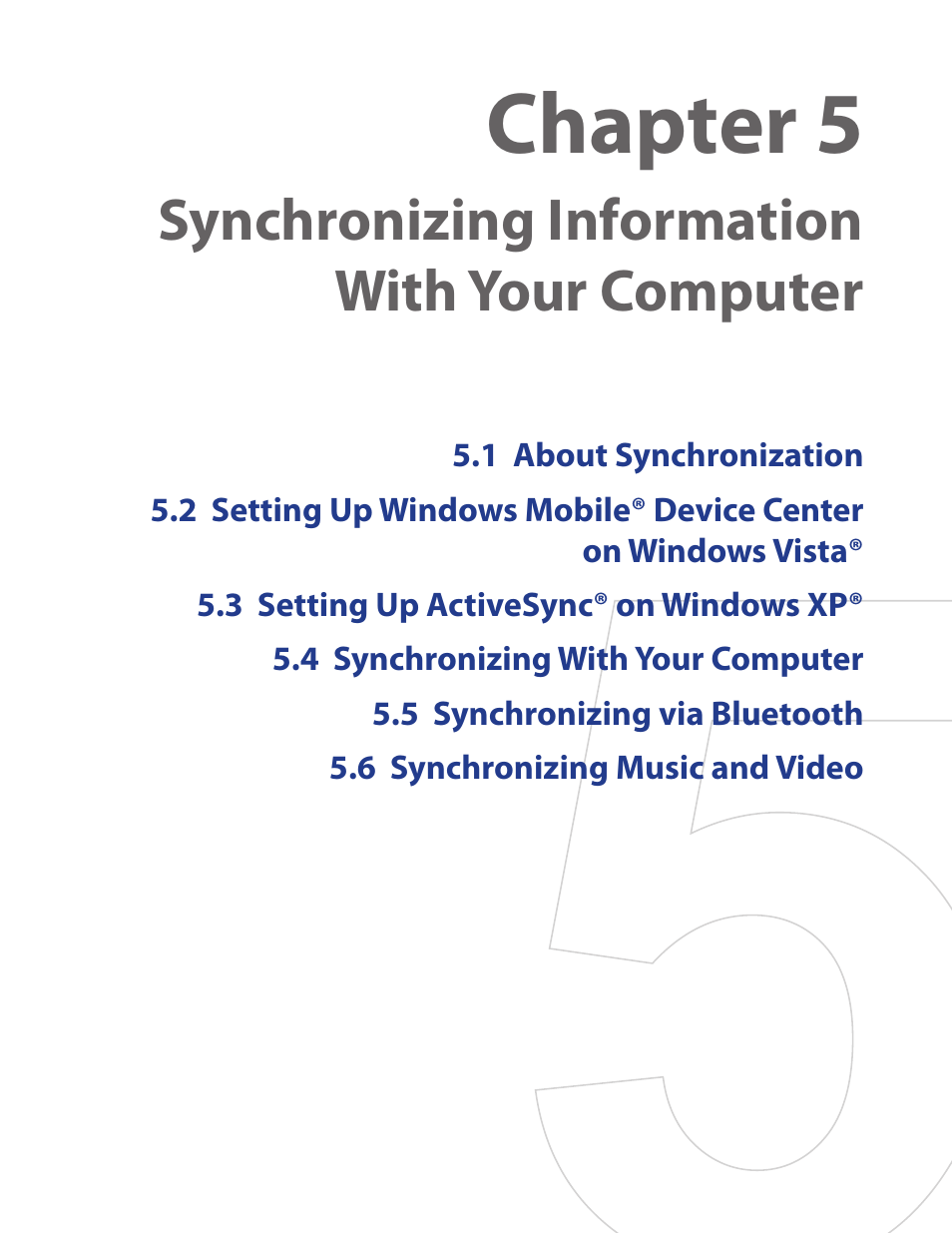 Chapter 5, Synchronizing information with your computer | HTC Touch by HTC VOGU100 User Manual | Page 55 / 150