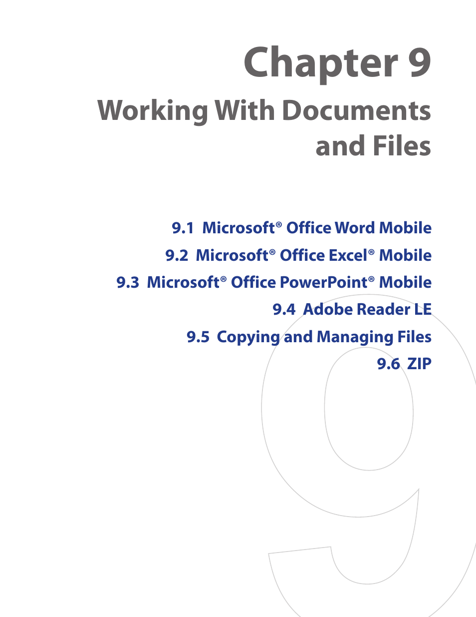 Chapter 9, Working with documents and files | HTC Touch by HTC VOGU100 User Manual | Page 89 / 150