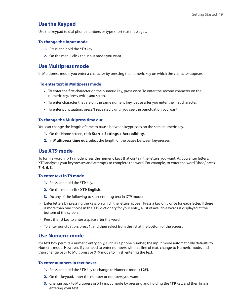 Use the keypad, Use multipress mode, Use xt9 mode | Use numeric mode | HTC SMT5800 User Manual | Page 19 / 116