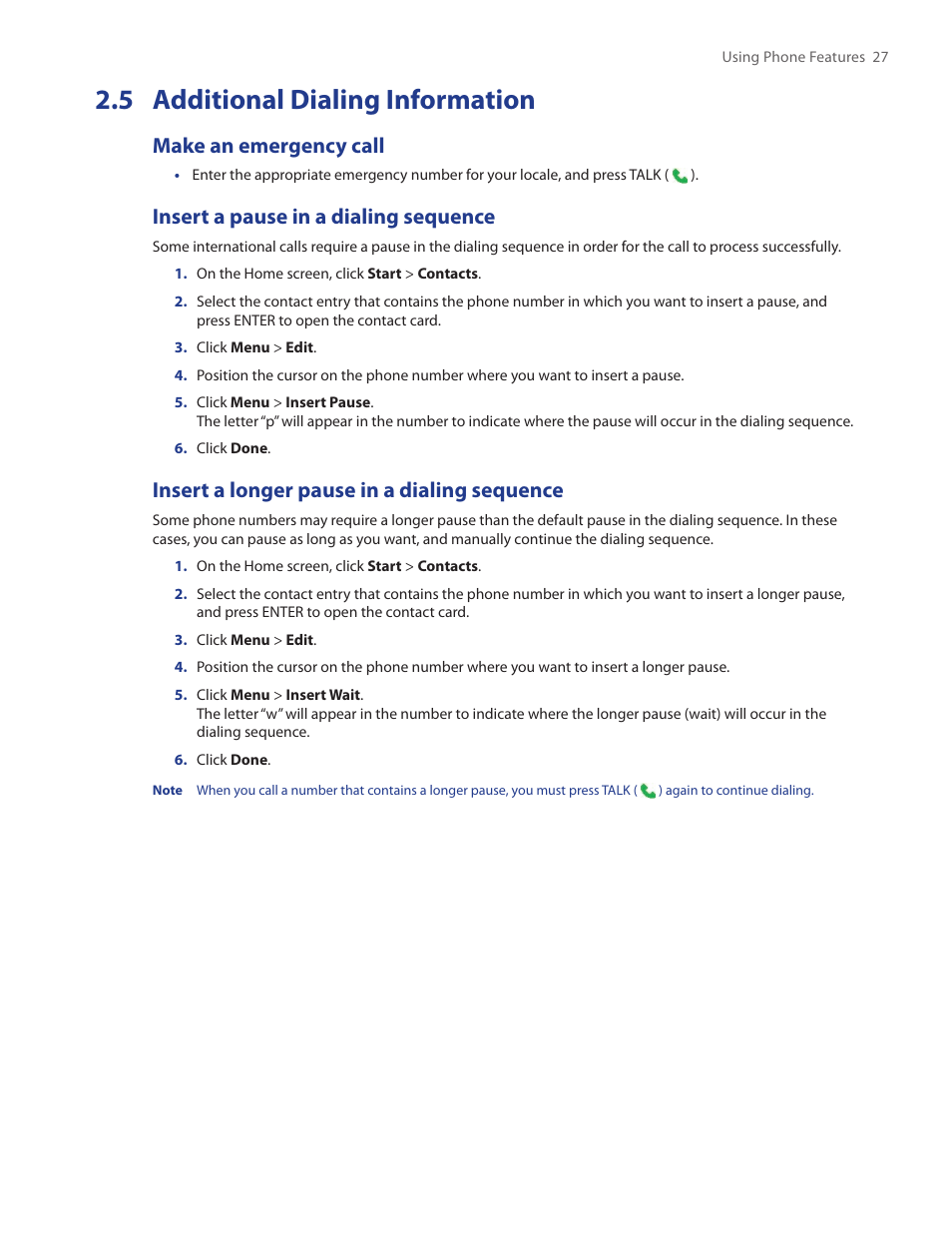 5 additional dialing information, Make an emergency call, Insert a pause in a dialing sequence | Insert a longer pause in a dialing sequence | HTC SMT5800 User Manual | Page 27 / 116