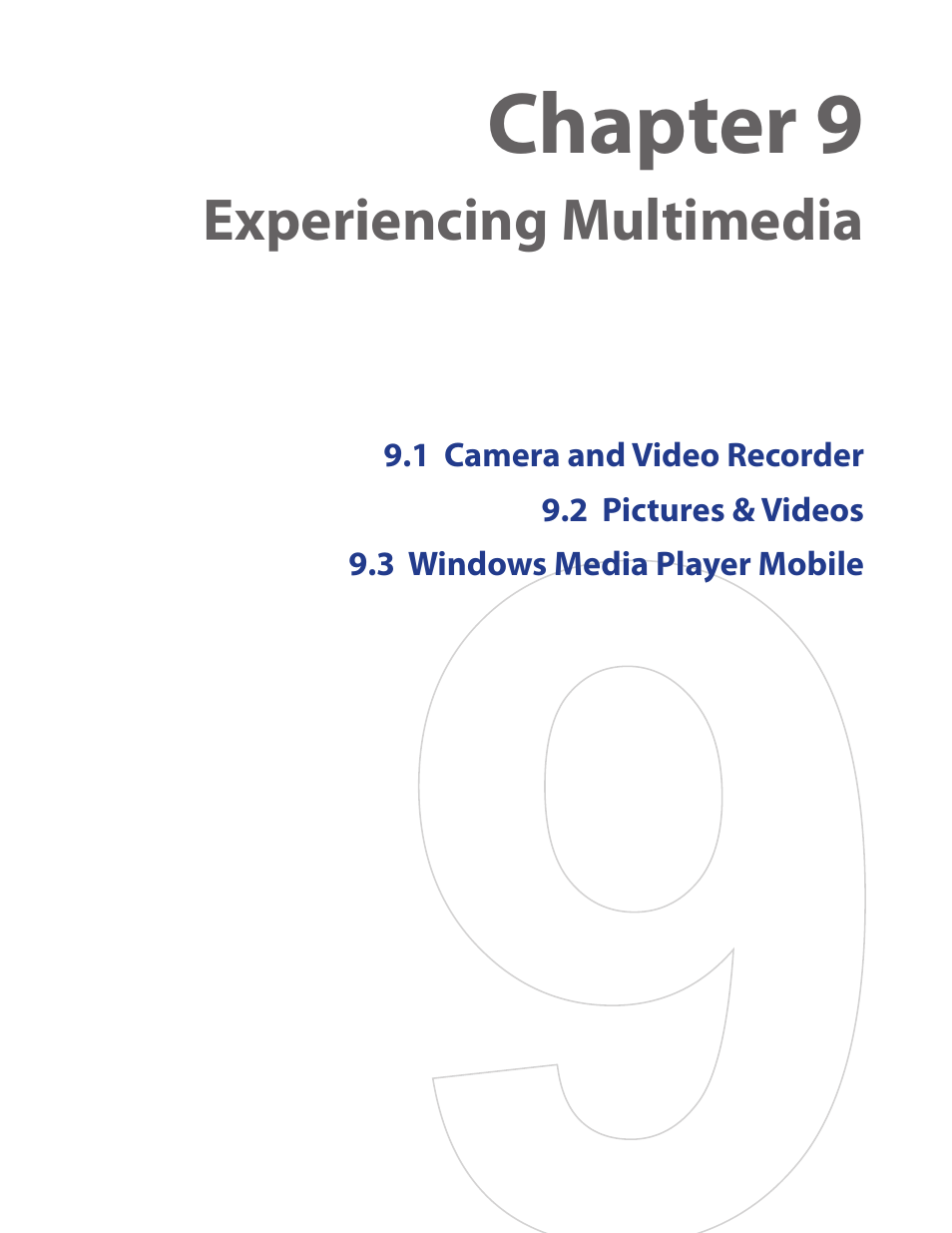 Chapter 9, Experiencing multimedia | HTC SMT5800 User Manual | Page 83 / 116