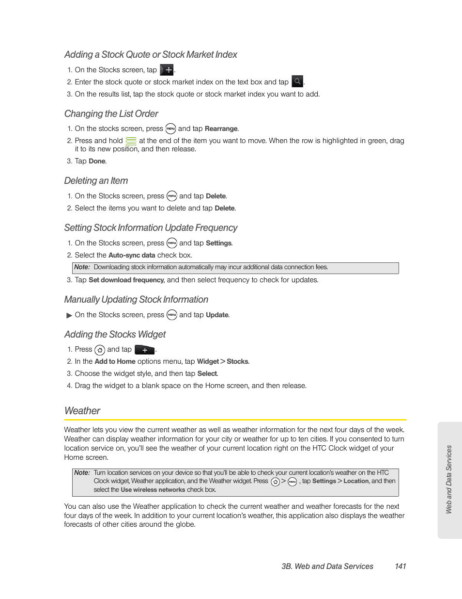 Adding a stock quote or stock market index, Changing the list order, Deleting an item | Setting stock information update frequency, Manually updating stock information, Adding the stocks widget, Weather | HTC EVO 4G User Manual | Page 151 / 197