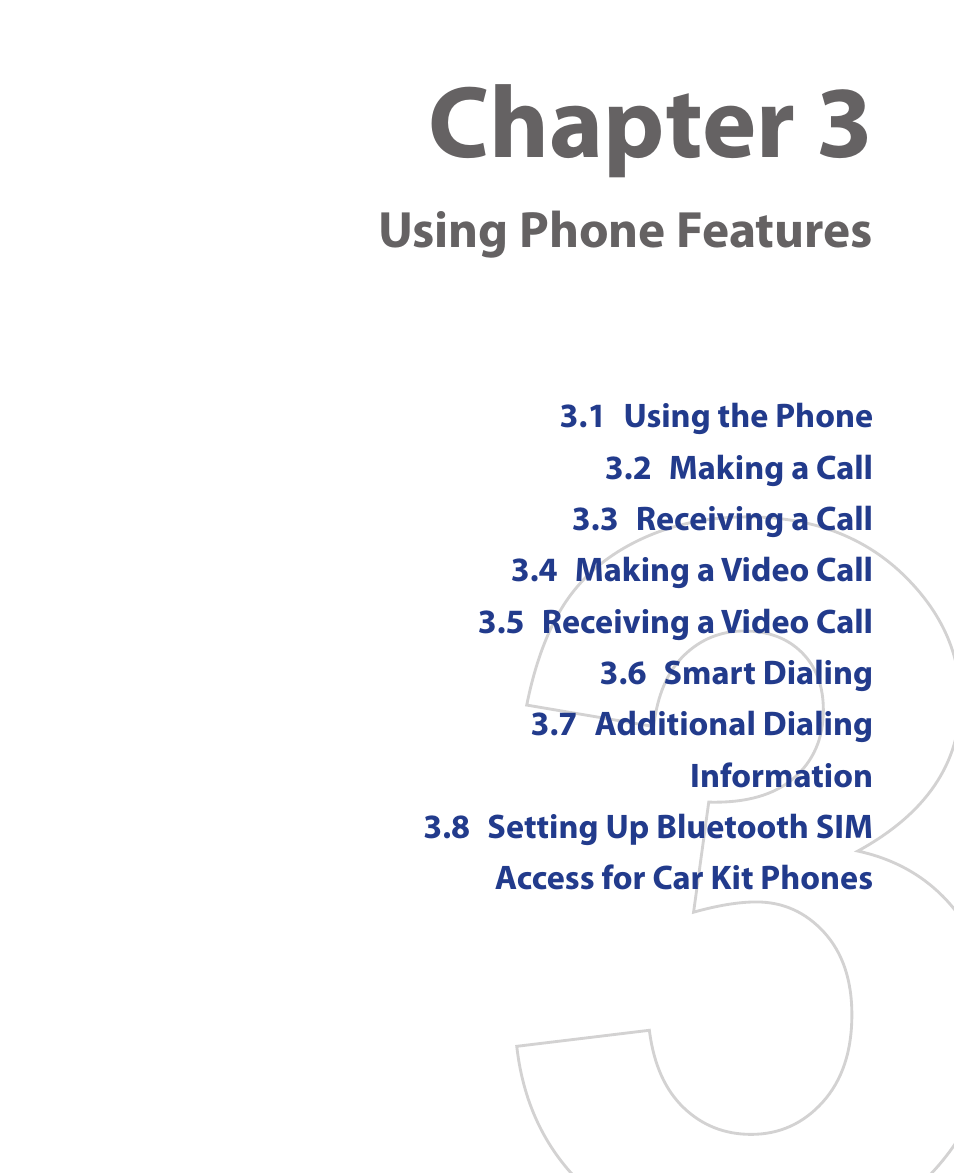 Chapter 3, Using phone features | HTC Xda orbit 2 User Manual | Page 59 / 246