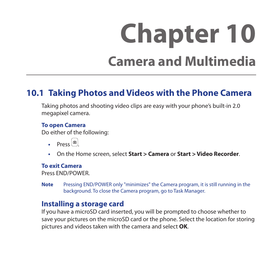Chapter 10 camera and multimedia, 1 taking photos and videos with the phone camera, Installing a storage card | Taking.photos.and.videos.with.the.phone.camera, Chapter 10, Camera and multimedia | HTC Dash 3G HS S200 User Manual | Page 153 / 192
