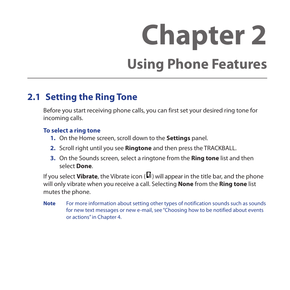 Chapter 2 using phone features, 1 setting the ring tone, Setting.the.ring.tone | Chapter 2, Using phone features | HTC Dash 3G HS S200 User Manual | Page 47 / 192