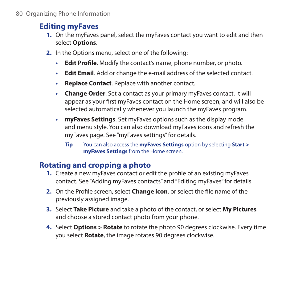 Editing myfaves, Rotating and cropping a photo, Editing myfaves rotating and cropping a photo | HTC Dash 3G HS S200 User Manual | Page 80 / 192