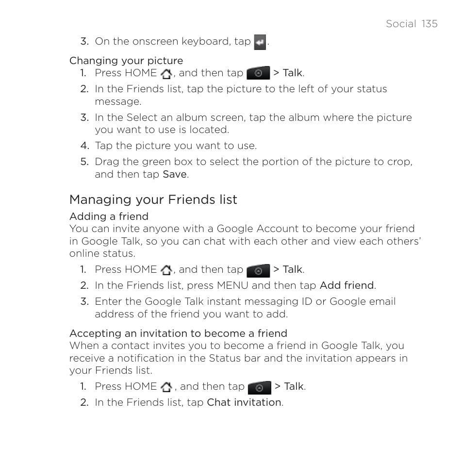 Managing your friends list | HTC DROID Incredible User Manual | Page 135 / 308