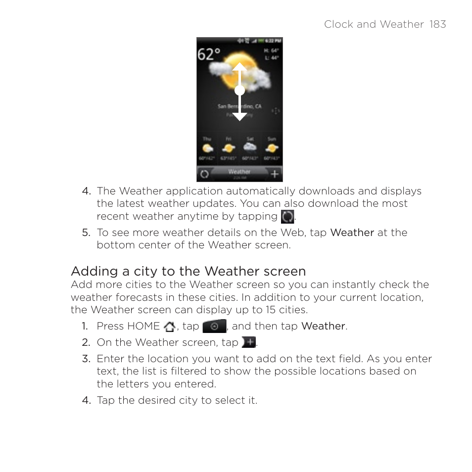 Adding a city to the weather screen | HTC DROID Incredible User Manual | Page 183 / 308