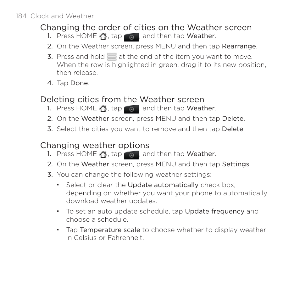 Changing the order of cities on the weather screen, Deleting cities from the weather screen, Changing weather options | HTC DROID Incredible User Manual | Page 184 / 308