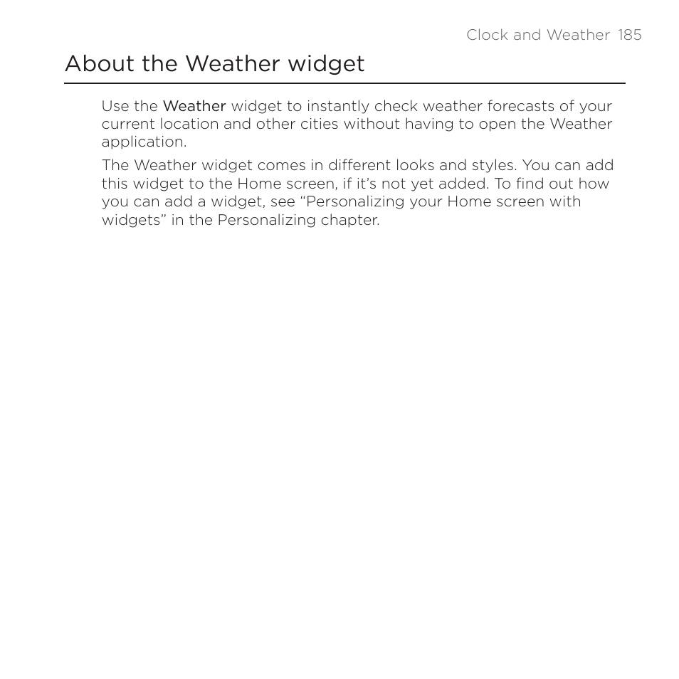 About the weather widget | HTC DROID Incredible User Manual | Page 185 / 308