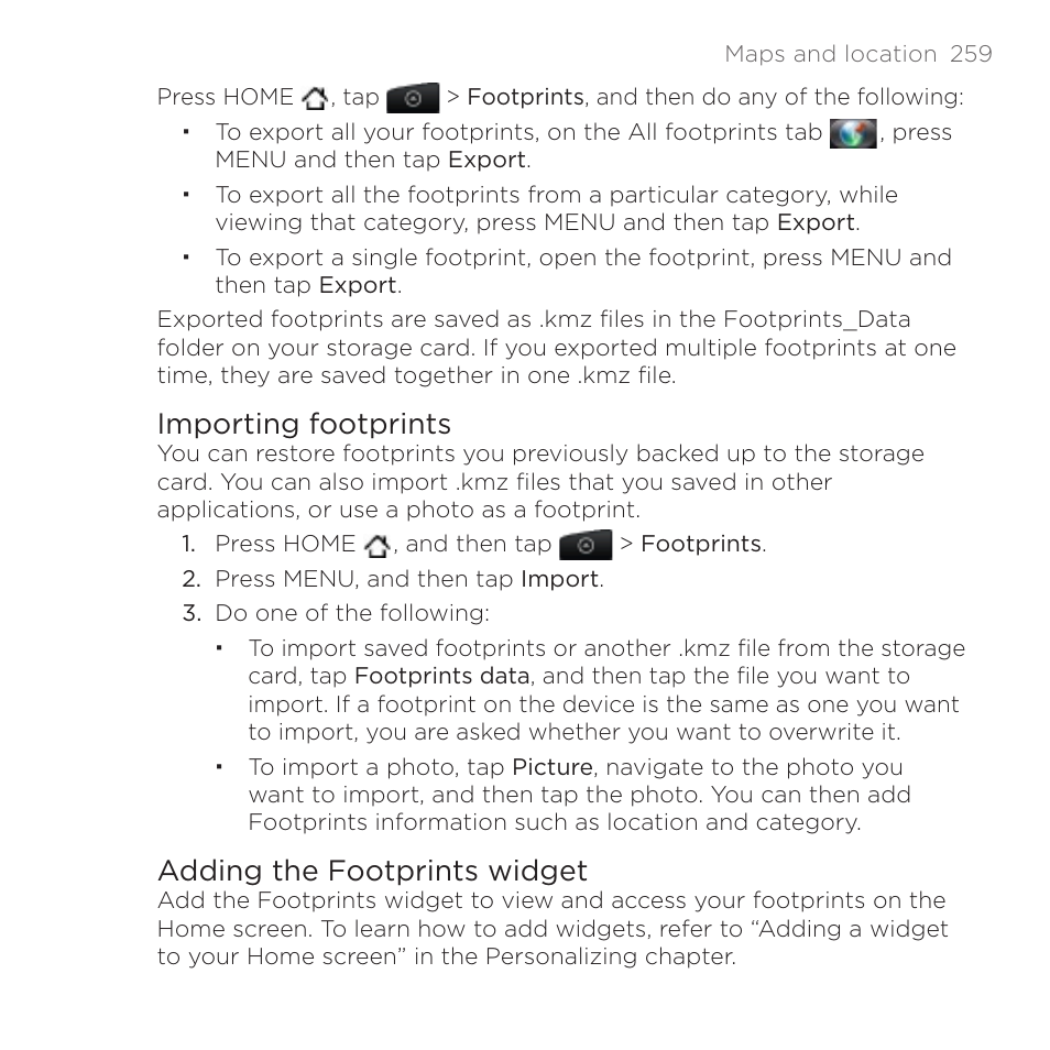 Importing footprints, Adding the footprints widget | HTC DROID Incredible User Manual | Page 259 / 308