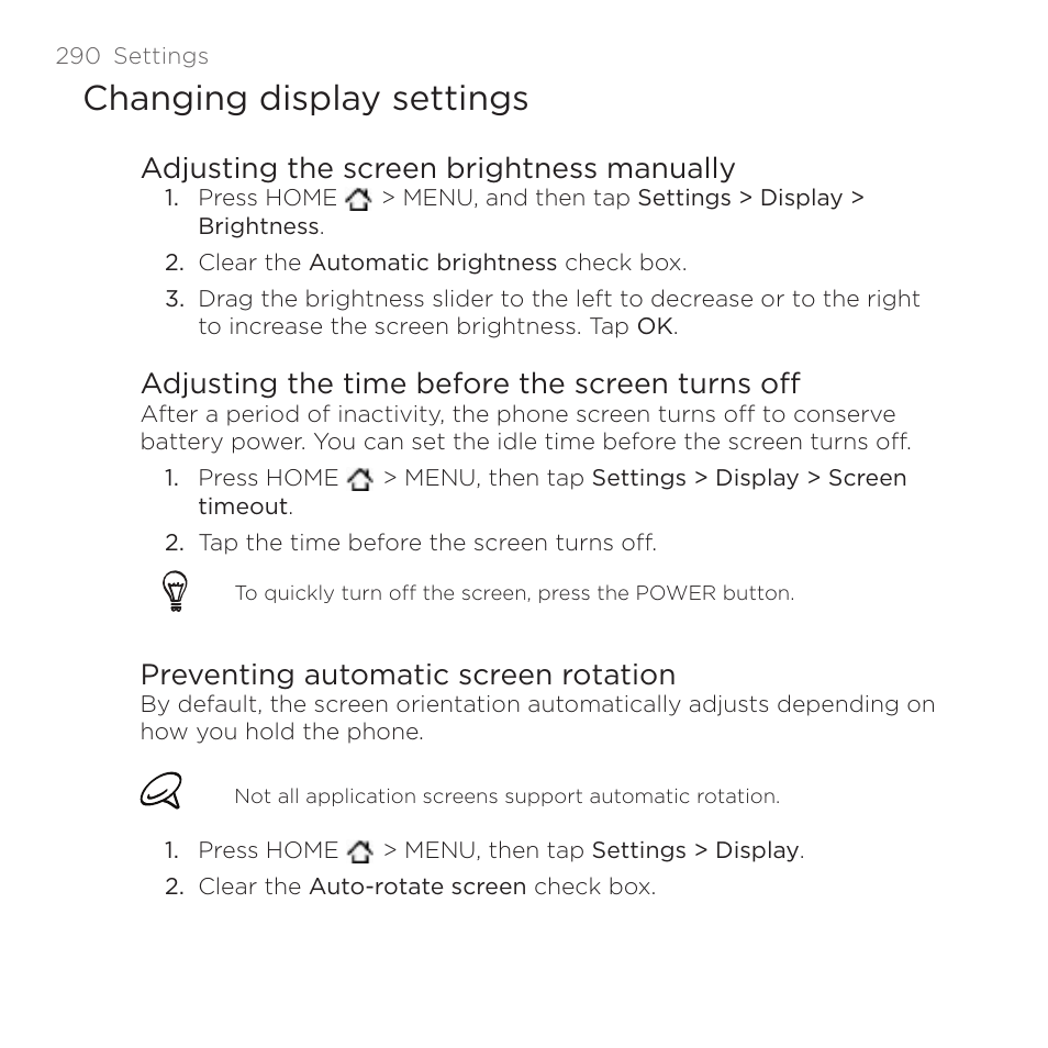 Changing display settings, Adjusting the screen brightness manually, Adjusting the time before the screen turns off | Preventing automatic screen rotation | HTC DROID Incredible User Manual | Page 290 / 308