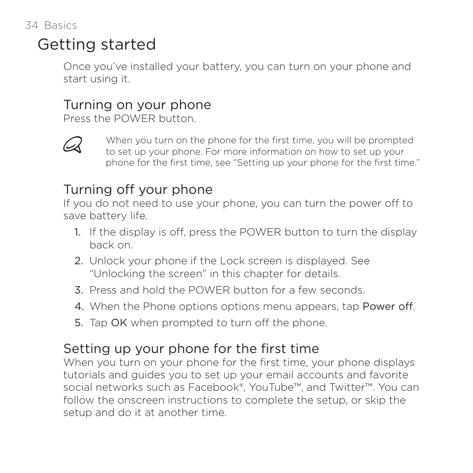 Getting started, Turning on your phone, Turning off your phone | Setting up your phone for the first time | HTC DROID Incredible User Manual | Page 34 / 308