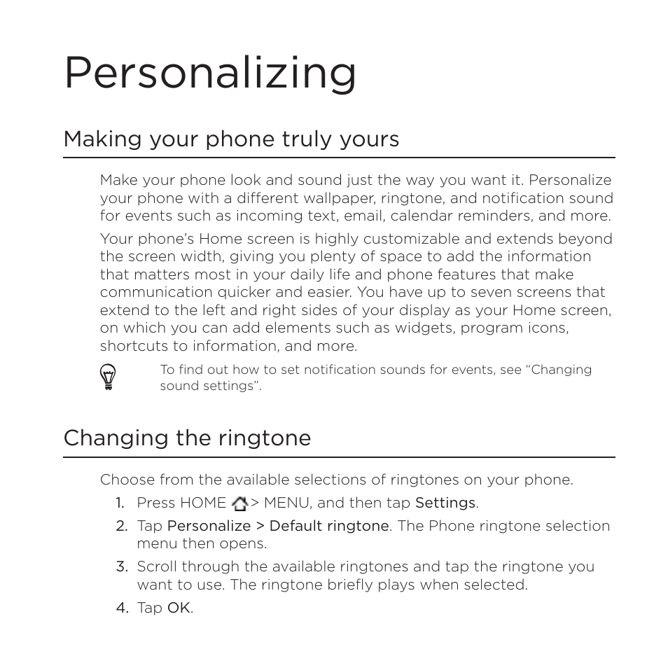 Personalizing, Making your phone truly yours, Changing the ringtone | HTC DROID Incredible User Manual | Page 49 / 308