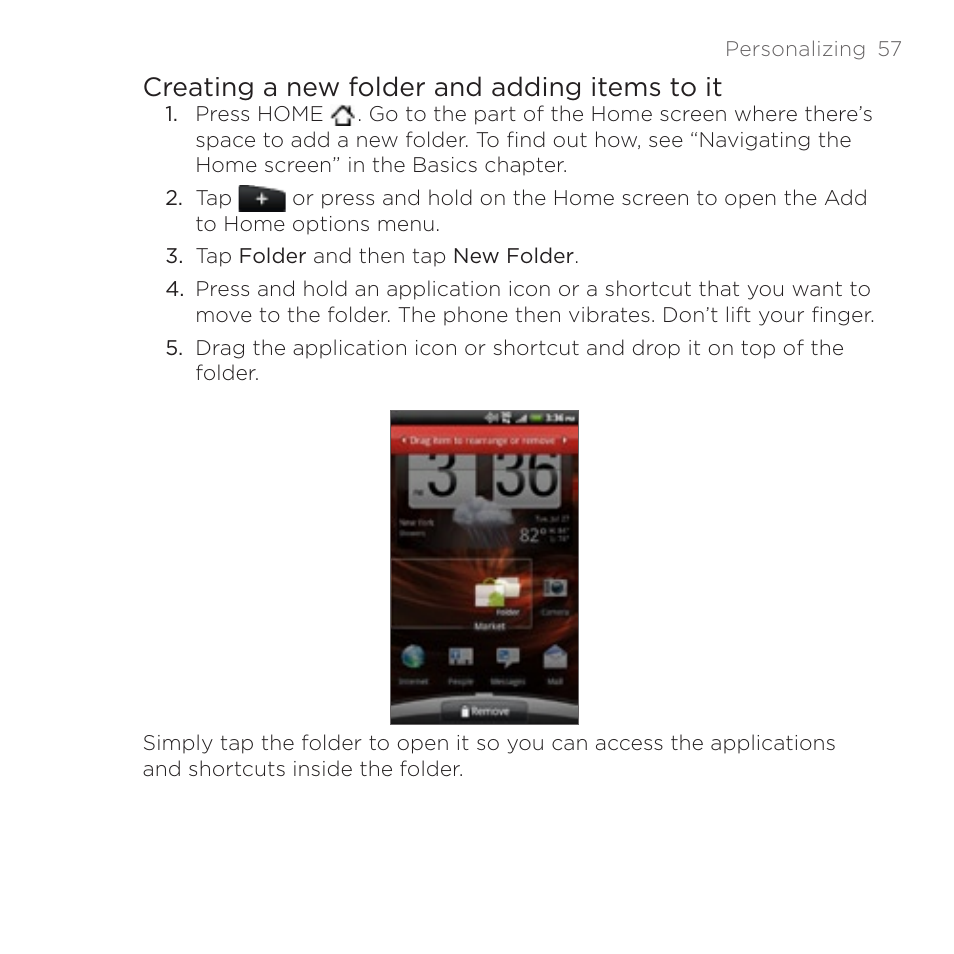 Creating a new folder and adding items to it | HTC DROID Incredible User Manual | Page 57 / 308