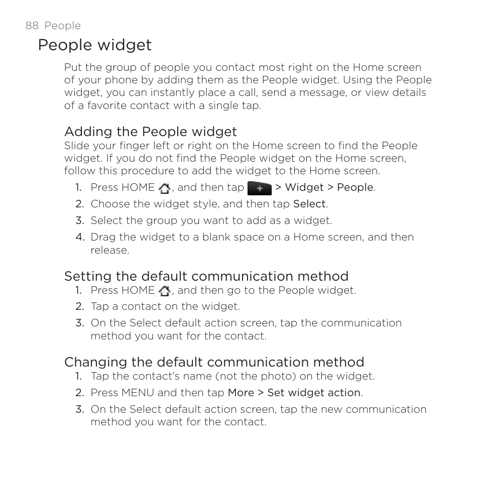 People widget, Adding the people widget, Setting the default communication method | Changing the default communication method | HTC DROID Incredible User Manual | Page 88 / 308