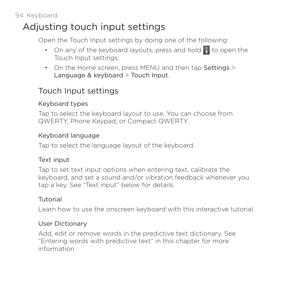 Adjusting touch input settings, Touch input settings | HTC DROID Incredible User Manual | Page 94 / 308