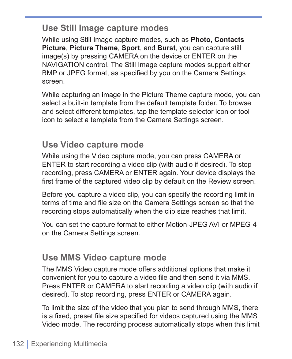 Use still image capture modes, Use video capture mode, Use mms video capture mode | HTC 8125 User Manual | Page 132 / 192