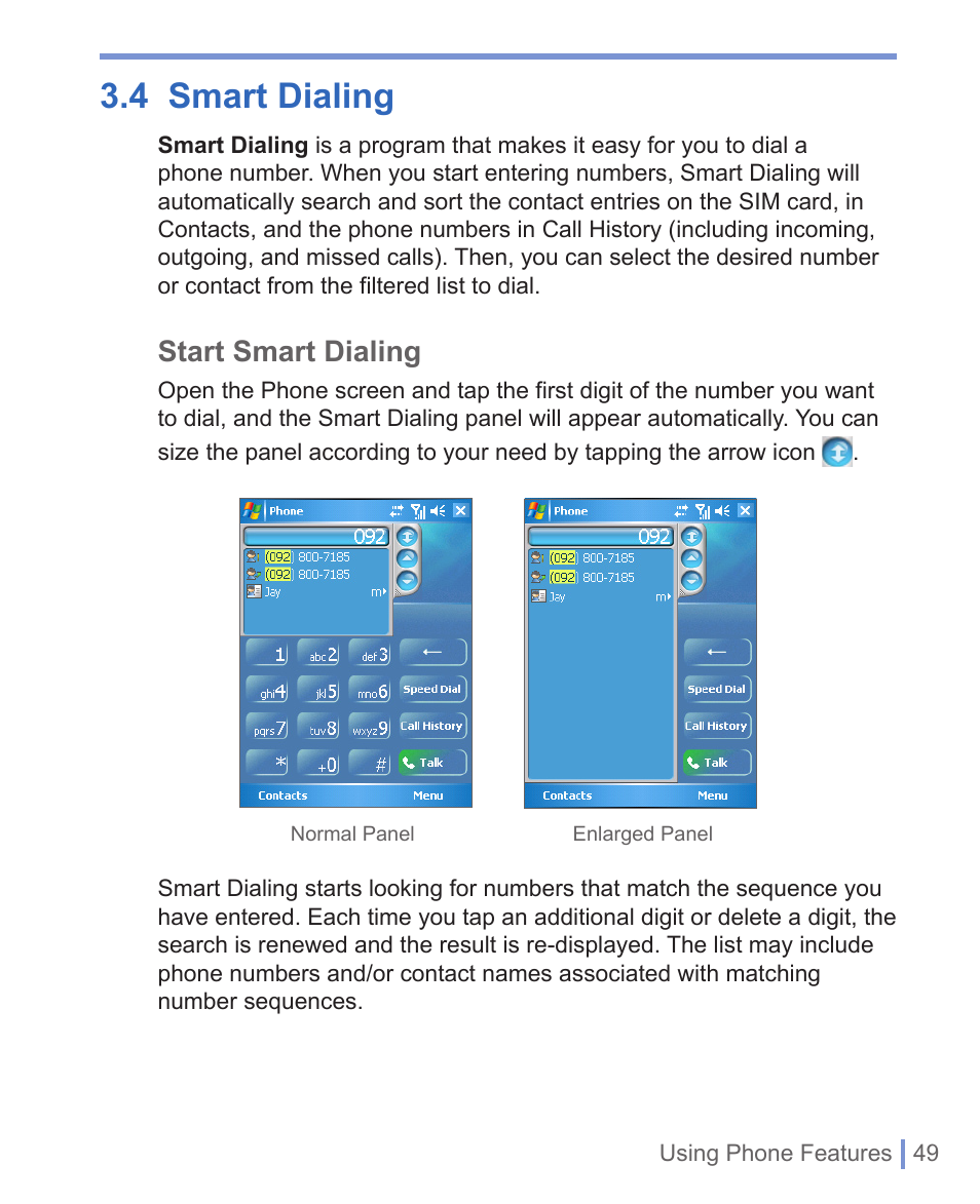 4 smart dialing, Start smart dialing | HTC 8125 User Manual | Page 49 / 192