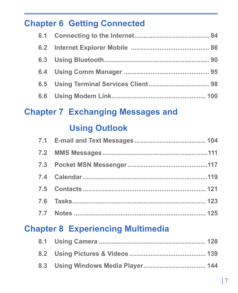 Chapter 6 getting connected, Chapter 7 exchanging messages and using outlook, Chapter 8 experiencing multimedia | HTC 8125 User Manual | Page 7 / 192