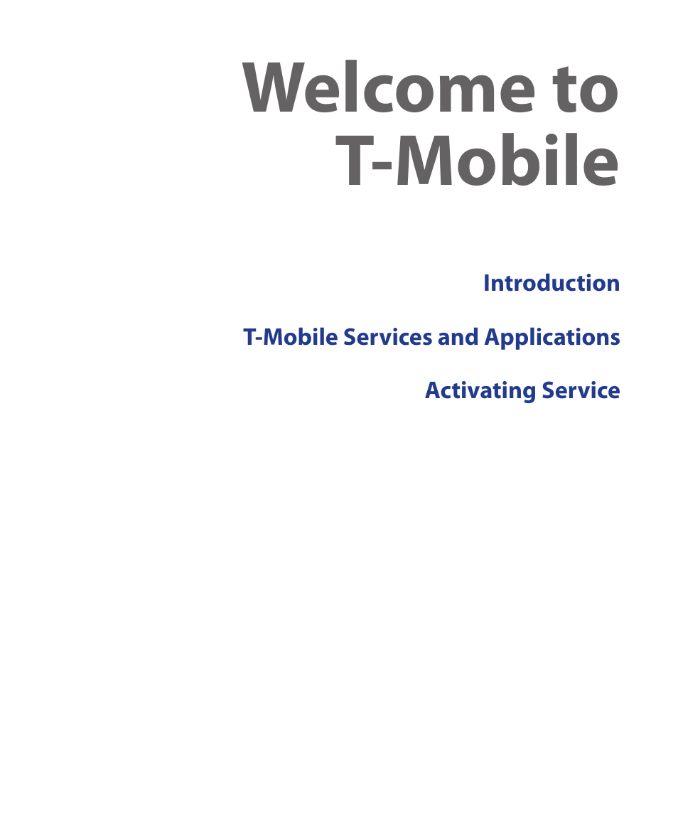 Welcome to t-mobile | HTC KII0160 User Manual | Page 17 / 212