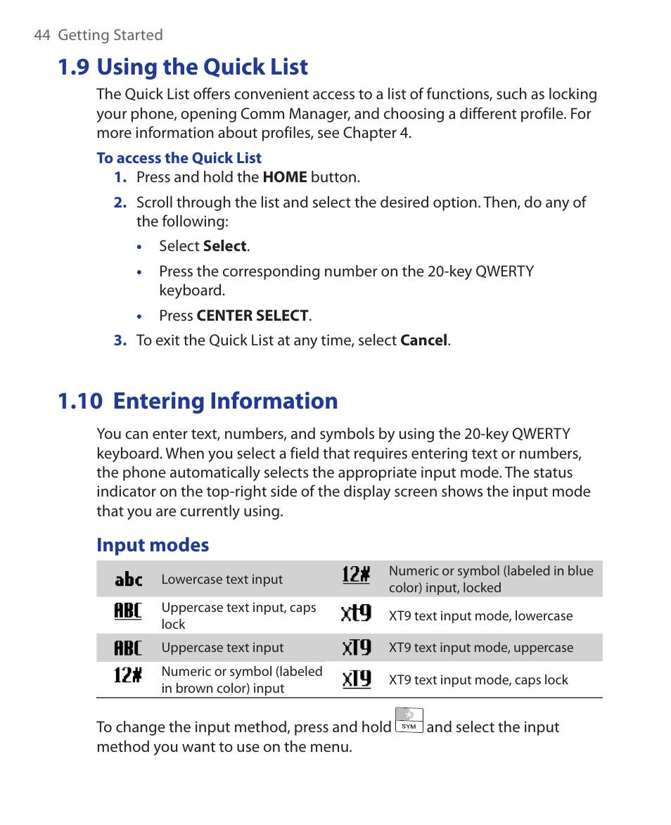 9 using the quick list, 10 entering information, Input modes | 9 using the quick list 1.10 entering information | HTC KII0160 User Manual | Page 44 / 212
