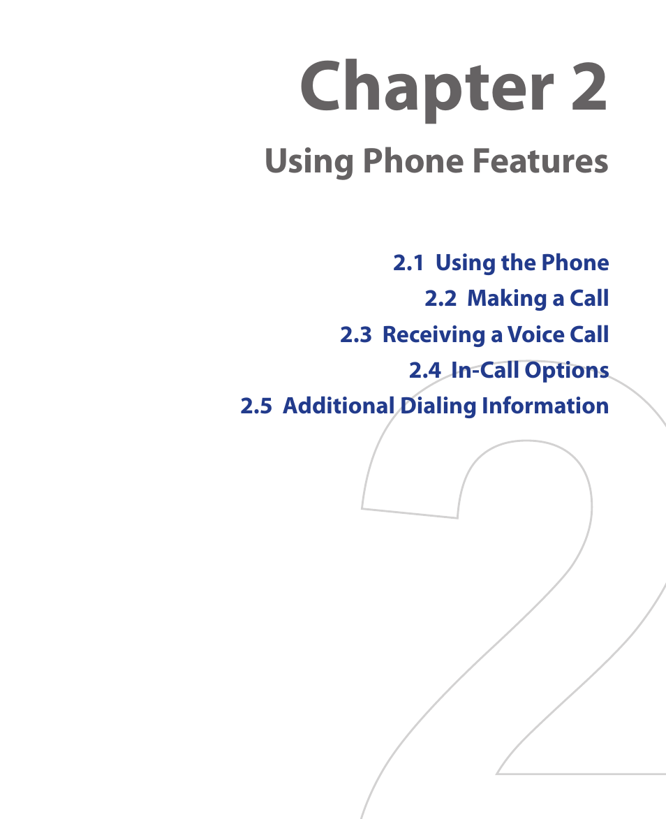 Chapter 2 using phone features, Chapter 2, Using phone features | HTC KII0160 User Manual | Page 51 / 212