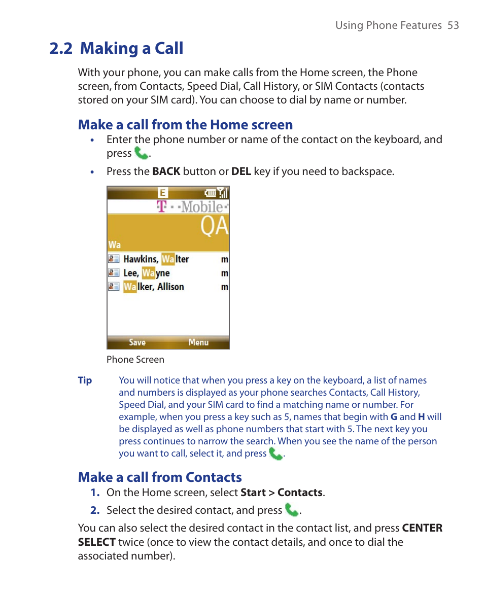 2 making a call, Make a call from the home screen, Make a call from contacts | HTC KII0160 User Manual | Page 53 / 212