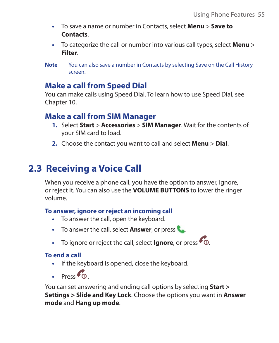 Make a call from speed dial, Make a call from sim manager, 3 receiving a voice call | HTC KII0160 User Manual | Page 55 / 212