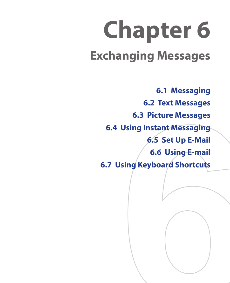 Chapter 6 exchanging messages, Chapter 6, Exchanging messages | HTC KII0160 User Manual | Page 97 / 212