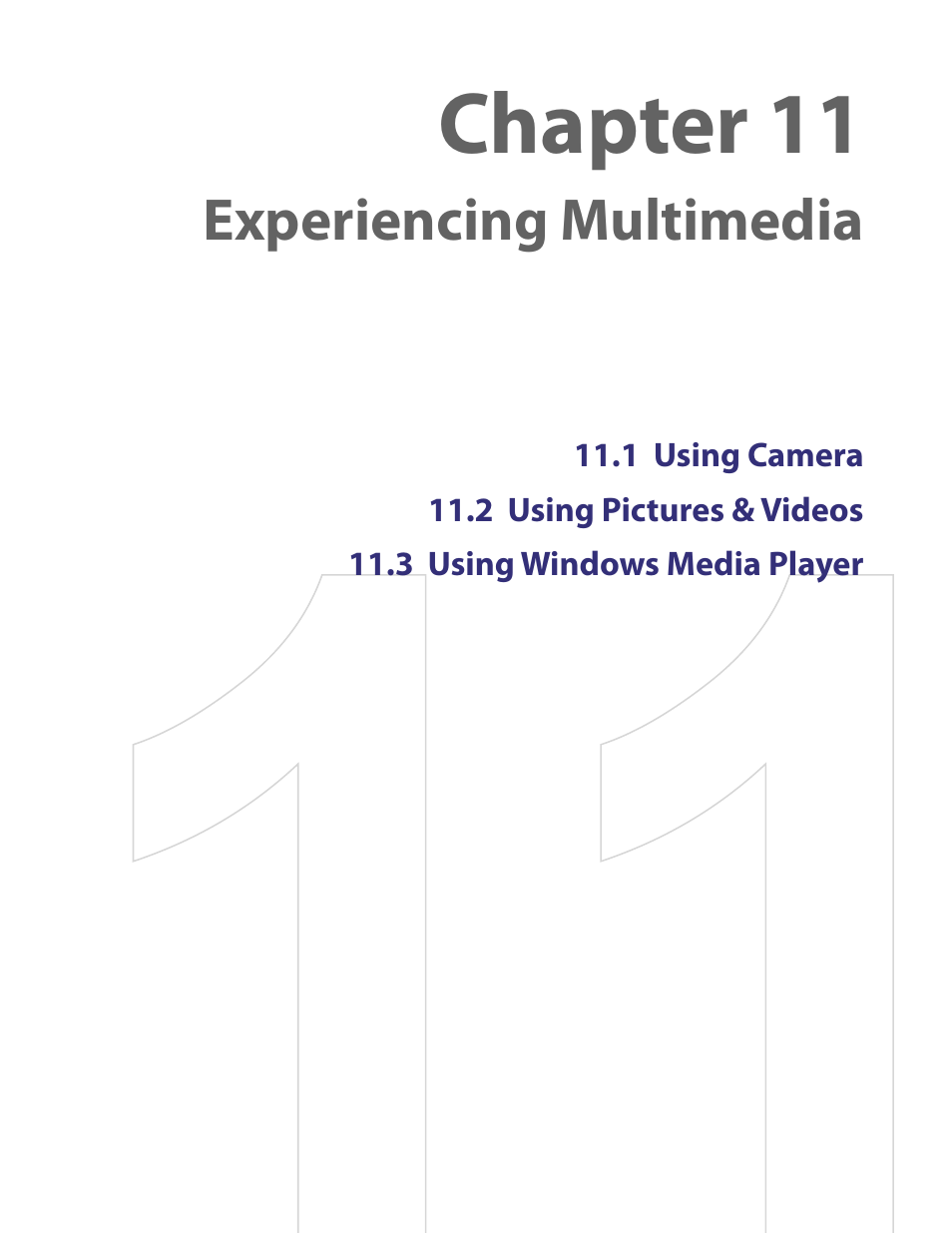 Chapter 11 experiencing multimedia, Chapter 11, Experiencing multimedia | HTC PDA Phone User Manual | Page 99 / 144