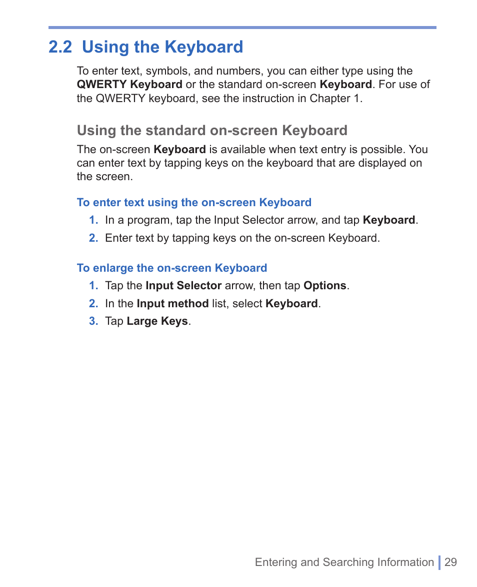 2 using the keyboard, Using the standard on-screen keyboard | HTC WIZA100 User Manual | Page 29 / 192