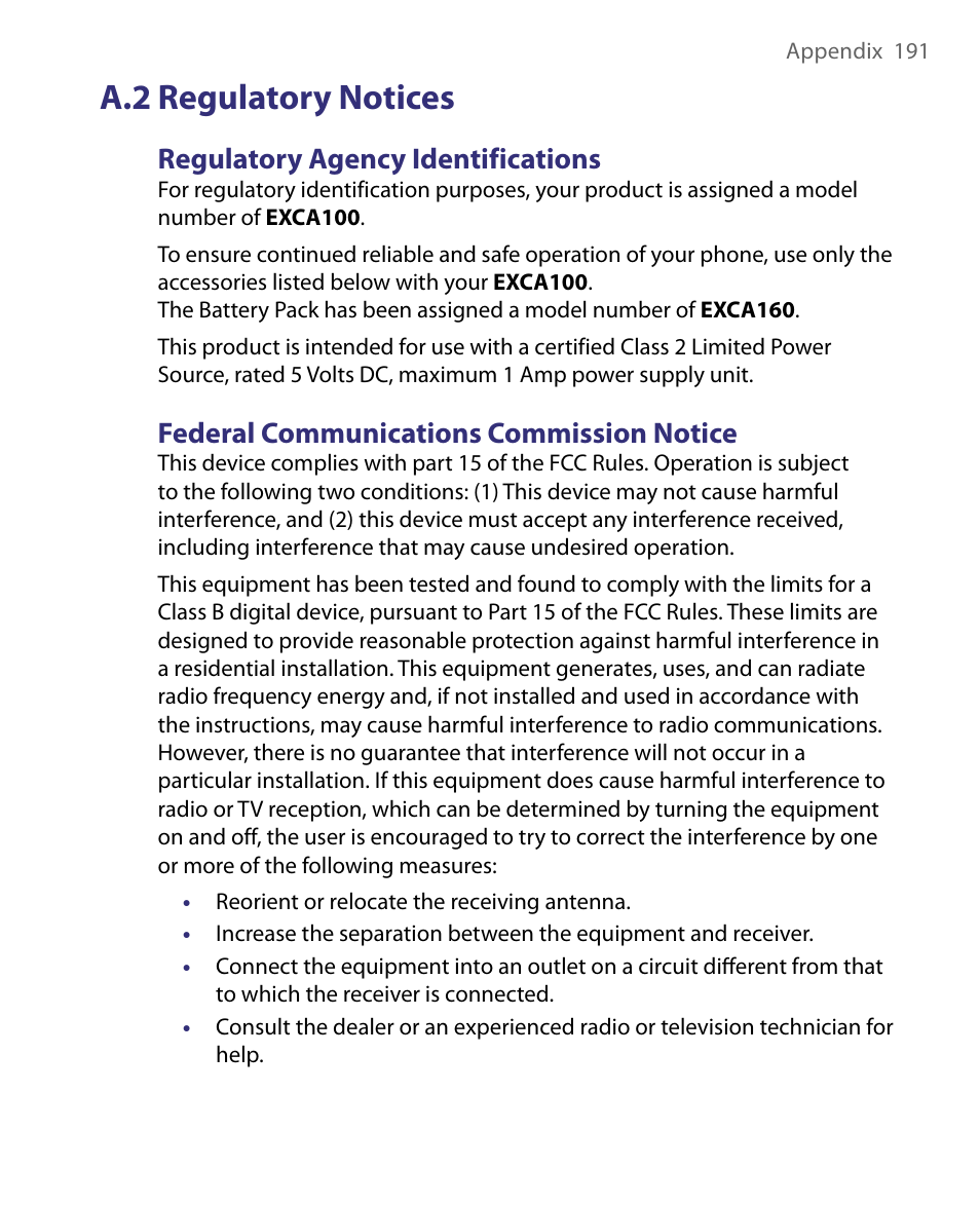 A.2 regulatory notices, Regulatory agency identifications, Federal communications commission notice | HTC Dash EXCA160 User Manual | Page 191 / 202