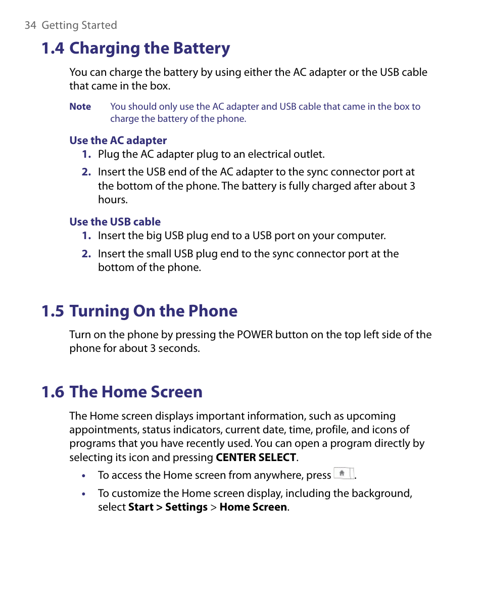 4 charging the battery, 5 turning on the phone, 6 the home screen | HTC Dash EXCA160 User Manual | Page 34 / 202