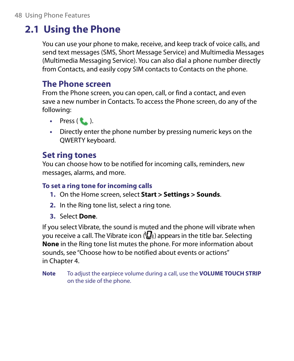 1 using the phone, The phone screen, Set ring tones | The phone screen set ring tones | HTC Dash EXCA160 User Manual | Page 48 / 202