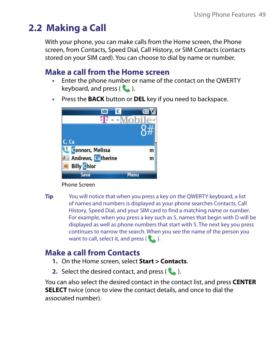 2 making a call, Make a call from the home screen, Make a call from contacts | HTC Dash EXCA160 User Manual | Page 49 / 202