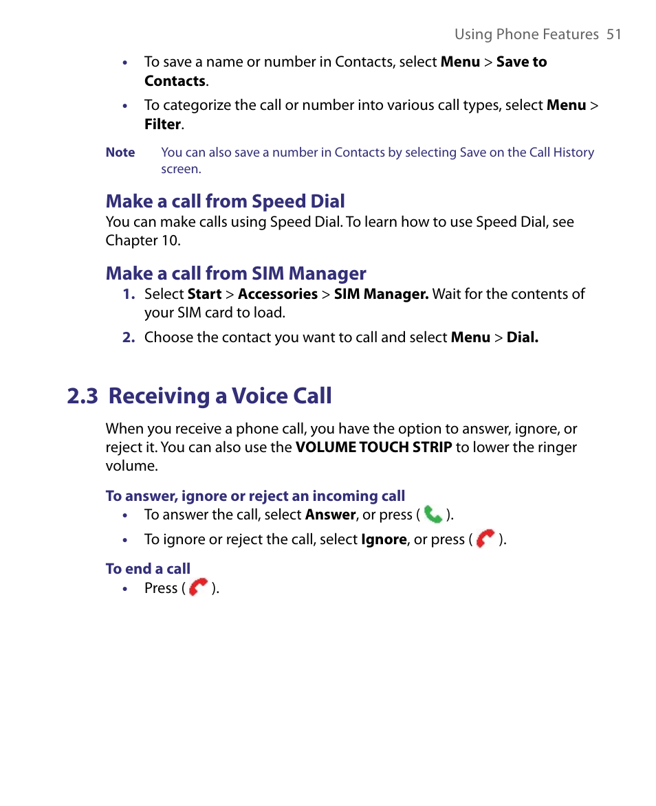 Make a call from speed dial, Make a call from sim manager, 3 receiving a voice call | HTC Dash EXCA160 User Manual | Page 51 / 202