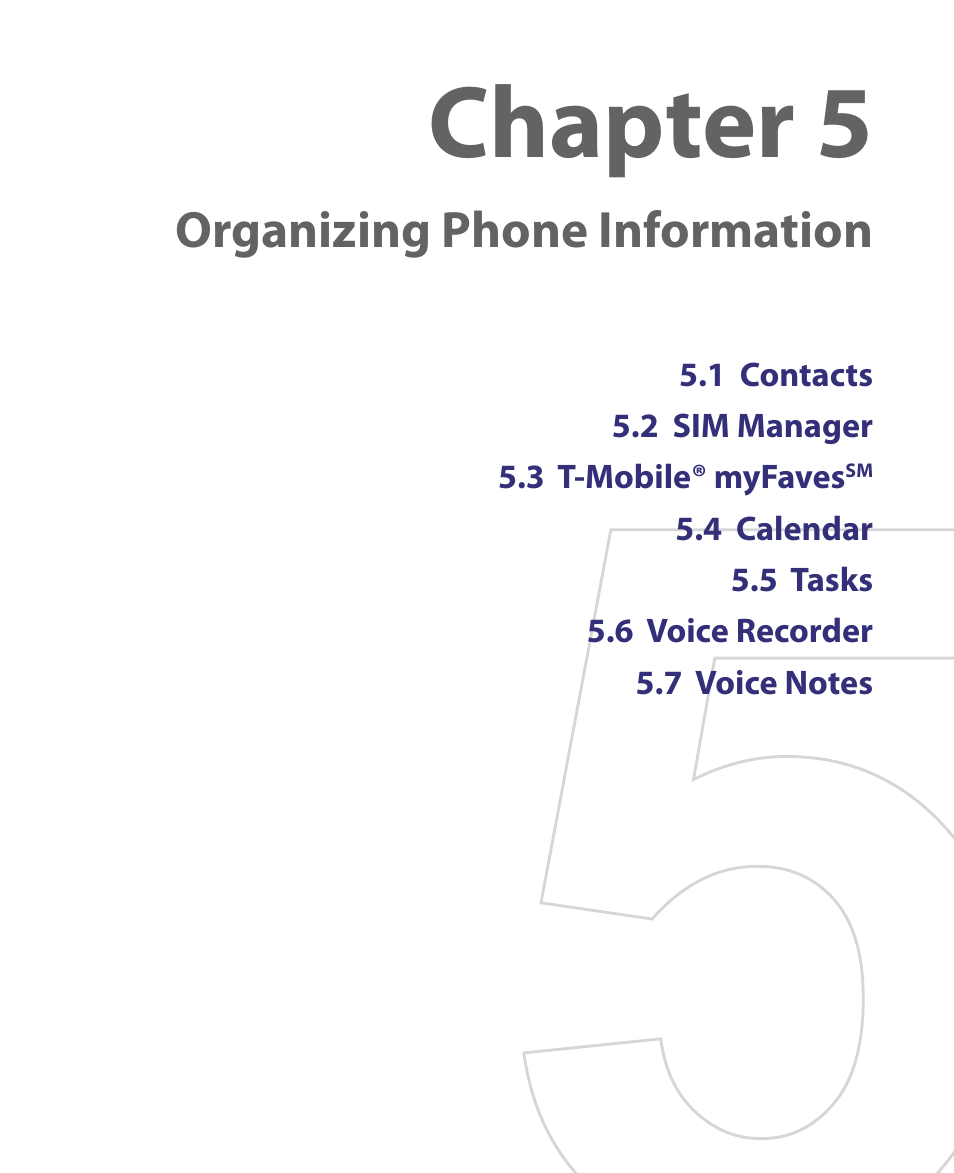 Chapter 5 organizing phone information, Chapter 5, Organizing phone information | HTC Dash EXCA160 User Manual | Page 75 / 202