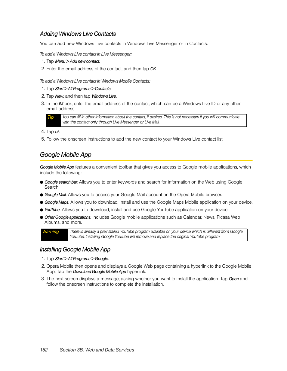 Google mobile app, E “adding, Adding windows live contacts | Installing google mobile app | HTC Pro2 User Manual | Page 162 / 234