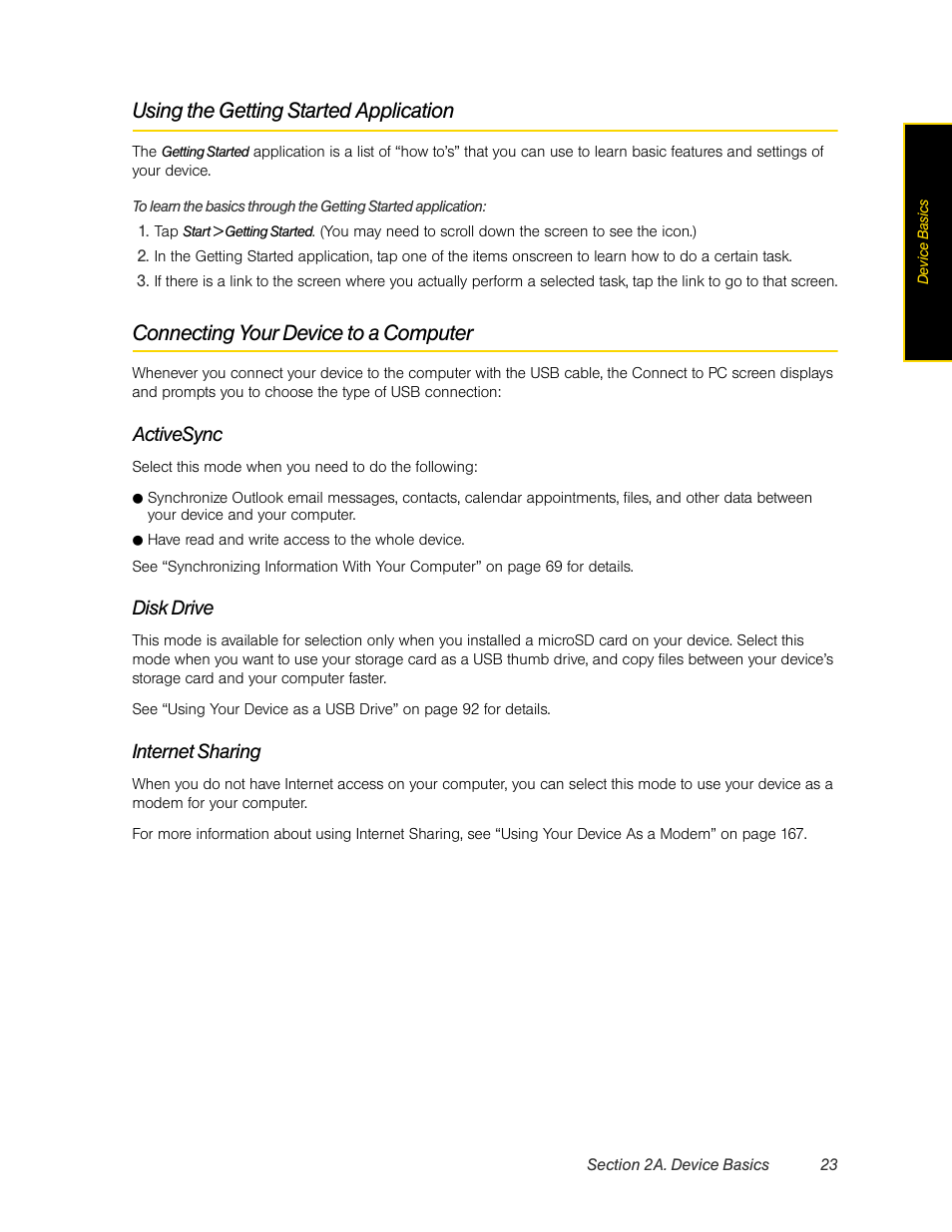 Using the getting started application, Connecting your device to a computer, Activesync | Disk drive, Internet sharing | HTC Pro2 User Manual | Page 33 / 234