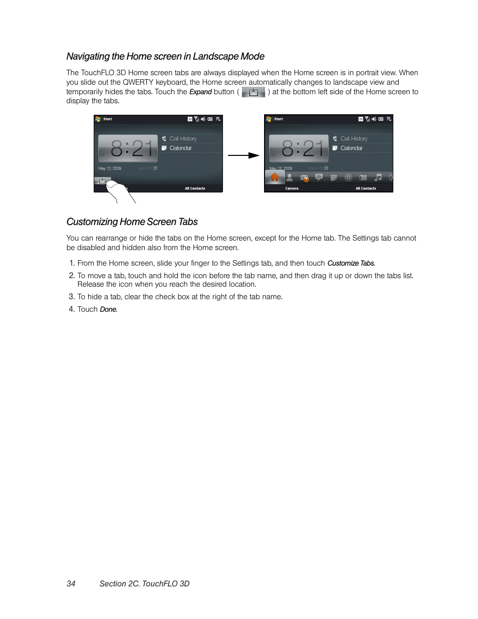 Navigating the home screen in landscape mode, Customizing home screen tabs | HTC Pro2 User Manual | Page 44 / 234