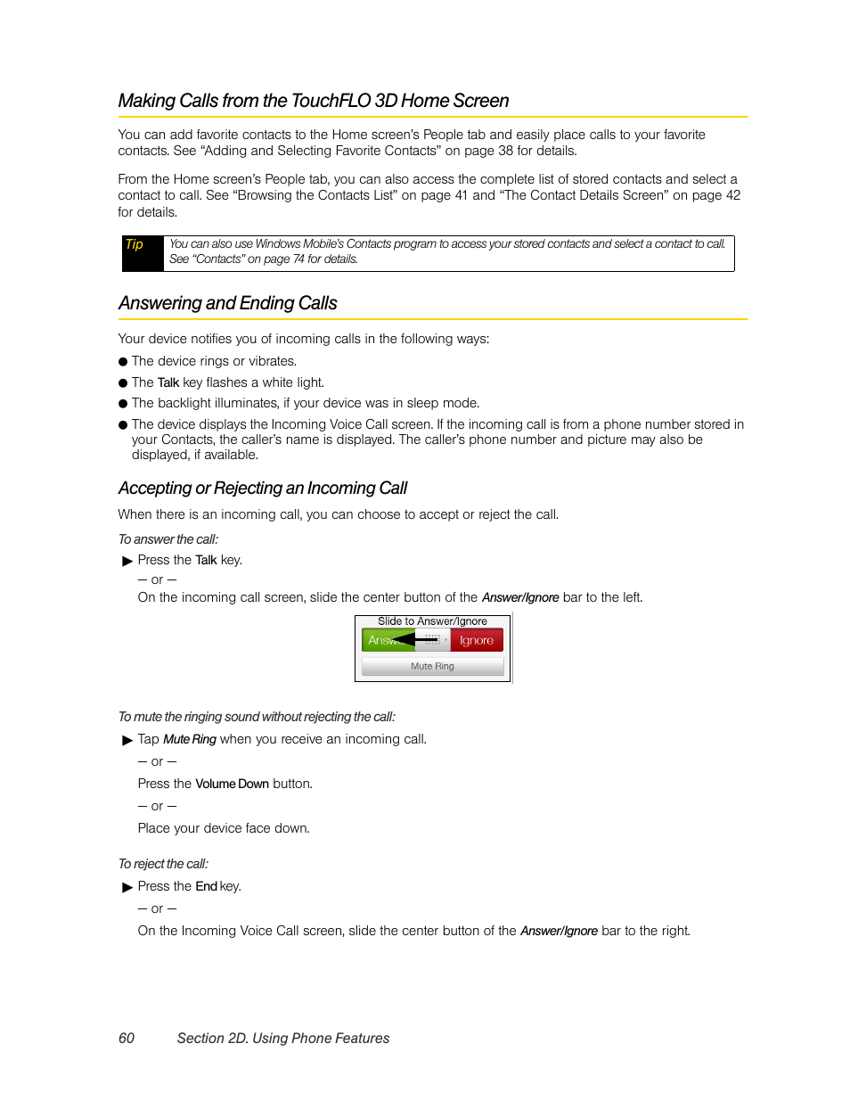 Making calls from the touchflo 3d home screen, Answering and ending calls, Accepting or rejecting an incoming call | HTC Pro2 User Manual | Page 70 / 234