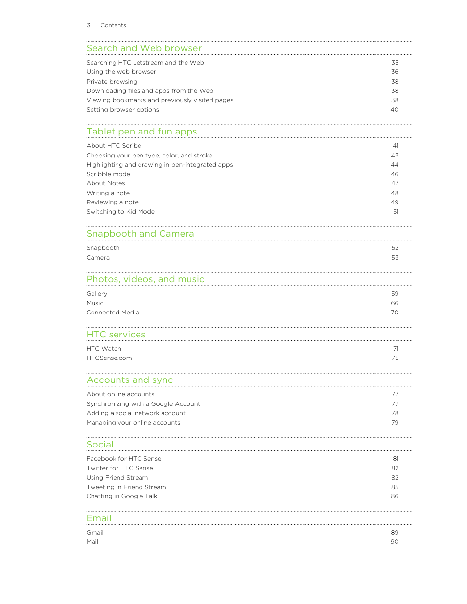 Search and web browser, Tablet pen and fun apps, Snapbooth and camera | Photos, videos, and music, Htc services, Accounts and sync, Social, Email | HTC Jetstream User Manual | Page 3 / 174