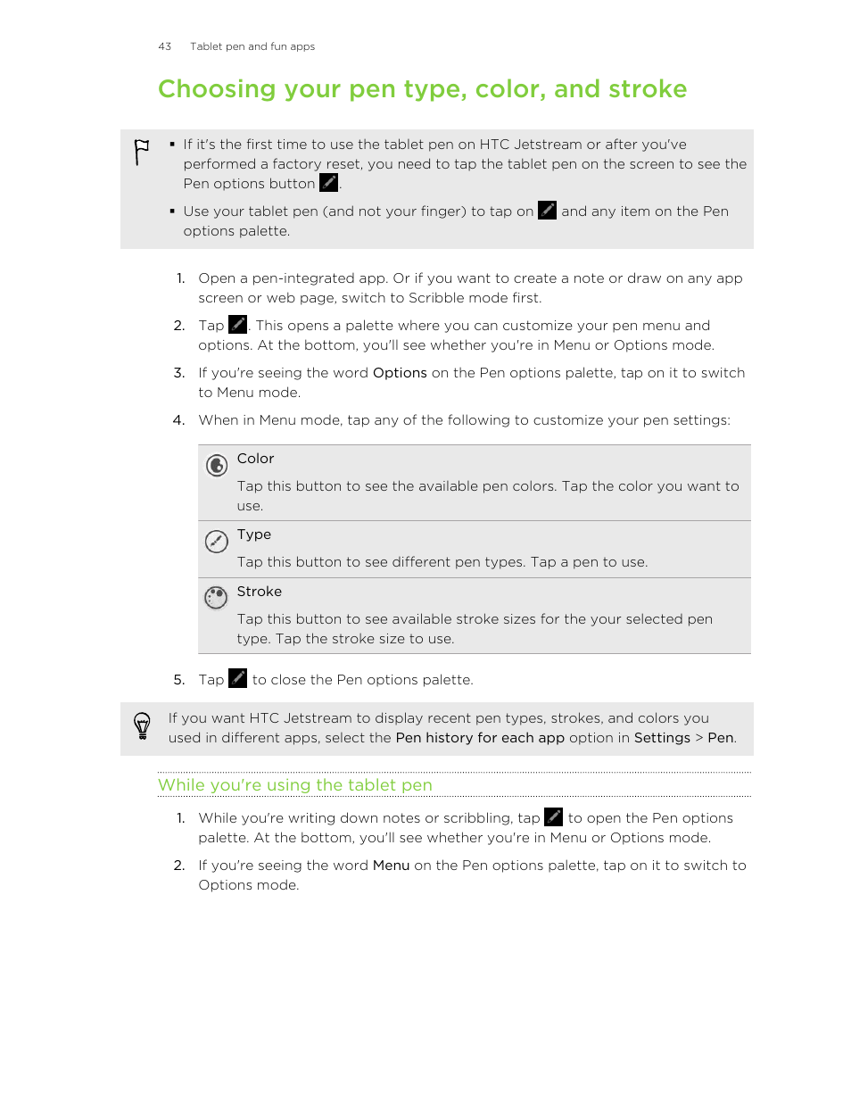 Choosing your pen type, color, and stroke, While you're using the tablet pen | HTC Jetstream User Manual | Page 43 / 174