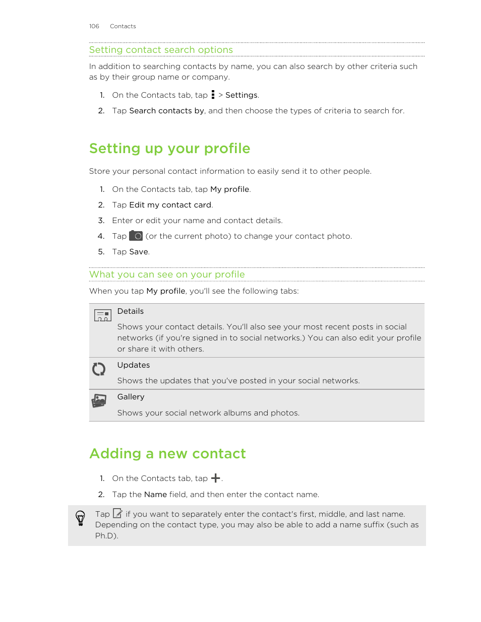 Setting contact search options, Setting up your profile, What you can see on your profile | Adding a new contact | HTC X+ User Manual | Page 106 / 193